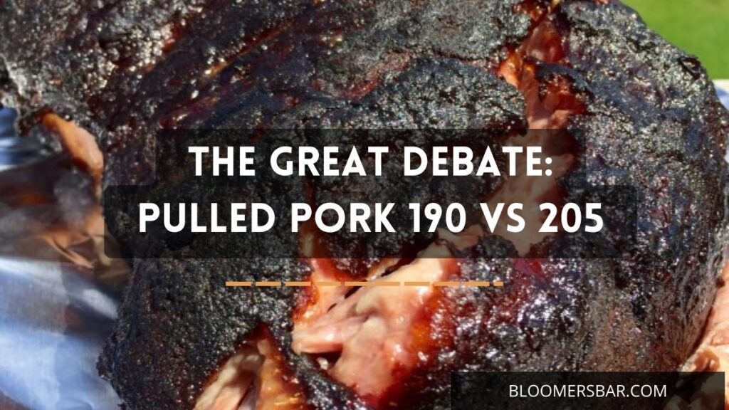 Pulled Pork 190 Vs 205