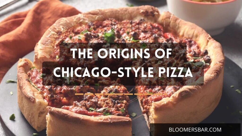 The Origins Of Chicago-style Pizza