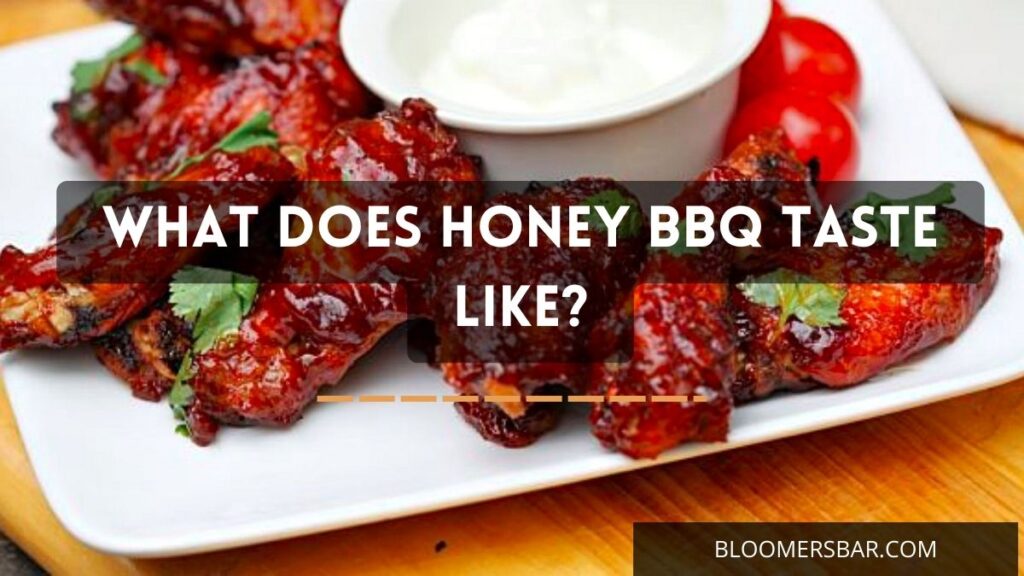 What Does Honey Bbq Taste Like